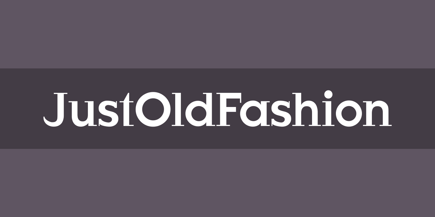 JustOldFashion Font preview
